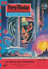 Perry Rhodan 541: Im Banne des Panikfeldes - Clark Darlton