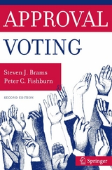 Approval Voting -  Steven Brams,  Peter C. Fishburn