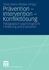Prävention - Intervention - Konfliktlösung - 