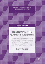 Resolving the Gamer’s Dilemma - Garry Young