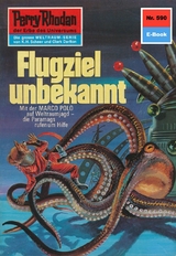 Perry Rhodan 590: Flugziel unbekannt - Clark Darlton