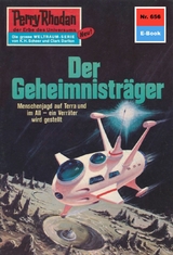 Perry Rhodan 656: Der Geheimnisträger - Clark Darlton