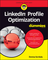 LinkedIn Profile Optimization For Dummies -  Donna Serdula