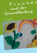 Finchen und der Schmetterling - Martina Zimmermann