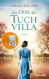 Das Erbe der Tuchvilla -  Anne Jacobs