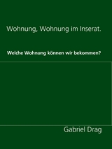 Wohnung, Wohnung im Inserat. - Gabriel Drag