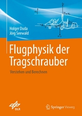 Flugphysik der Tragschrauber -  Holger Duda,  Jörg Seewald