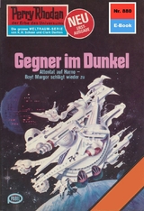 Perry Rhodan 880: Gegner im Dunkel - Clark Darlton