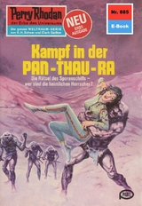 Perry Rhodan 885: Kampf in der Pan-Thau-Ra - William Voltz