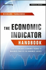 Economic Indicator Handbook -  Richard Yamarone