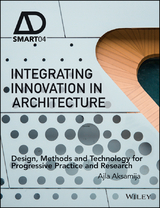 Integrating Innovation in Architecture -  Ajla Aksamija