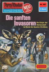 Perry Rhodan 987: Die sanften Invasoren - Marianne Sydow