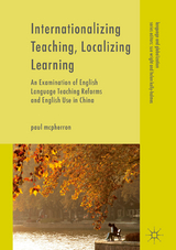 Internationalizing Teaching, Localizing Learning - Paul McPherron