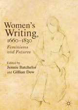 Women's Writing, 1660-1830 - 