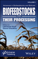 Advances in Biofeedstocks and Biofuels, Volume 1, Biofeedstocks and Their Processing - 