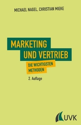 Marketing und Vertrieb - Michael Nagel, Christian Mieke