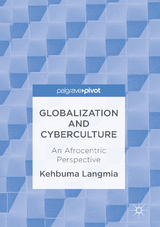 Globalization and Cyberculture - Kehbuma Langmia