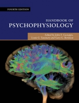 Handbook of Psychophysiology - Cacioppo, John T.; Tassinary, Louis G.; Berntson, Gary G.