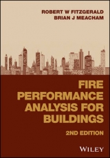 Fire Performance Analysis for Buildings - Fitzgerald, Robert W.; Meacham, Brian J.