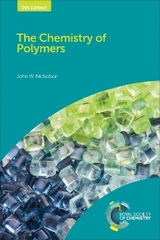 Chemistry of Polymers - Nicholson, John W