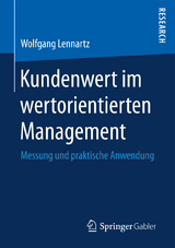 Kundenwert im wertorientierten Management - Wolfgang Lennartz