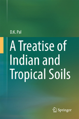 A Treatise of Indian and Tropical Soils - D.K. Pal