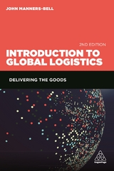 Introduction to Global Logistics - Manners-Bell, John