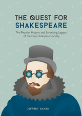 The Quest for Shakespeare - Jeffrey Kahan