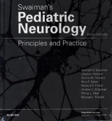 Swaiman's Pediatric Neurology - Swaiman, Kenneth F.; Ashwal, Stephen; Ferriero, Donna M; Schor, Nina F; Finkel, Richard S.