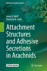 Attachment Structures and Adhesive Secretions in Arachnids - Jonas O. Wolff, Stanislav N. Gorb