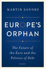 Europe's Orphan - Sandbu, Martin