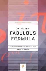 Dr. Euler's Fabulous Formula - Nahin, Paul