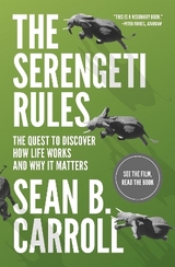 The Serengeti Rules - Carroll, Sean B.