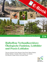 Halboffene Verbundkorridore: Ökologische Funktion, Leitbilder und Praxis-Leitfaden