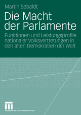 Die Macht der Parlamente - Martin Sebaldt