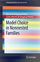 Model Choice in Nonnested Families - Basilio de Bragança Pereira, Carlos Alberto de Bragança Pereira