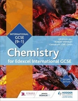 Edexcel International GCSE Chemistry Student Book Second Edition - Hill, Graham; Wensley, Robert