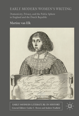 Early Modern Women's Writing - Martine van Elk