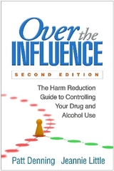 Over the Influence, Second Edition - Denning, Patt; Little, Jeannie
