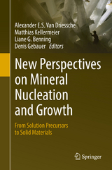 New Perspectives on Mineral Nucleation and Growth - 