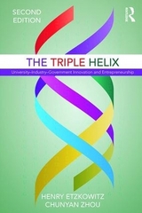 The Triple Helix - Etzkowitz, Henry; Zhou, Chunyan