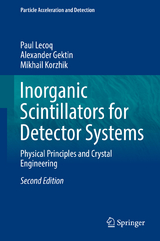 Inorganic Scintillators for Detector Systems -  Paul Lecoq,  Alexander Gektin,  Mikhail Korzhik