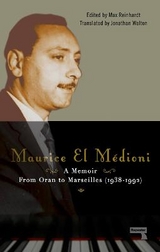 Maurice El Médioni - A Memoir - El MÉDIONI, Maurice; Reinhardt, Max