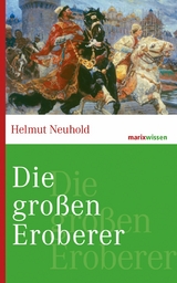 Die großen Eroberer - Helmut Neuhold