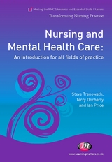 Nursing and Mental Health Care - Steve Trenoweth, Terry Docherty, Joseph Franks, Reuben Pearce