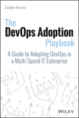 The DevOps Adoption Playbook - Sanjeev Sharma