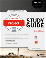 CompTIA Project+ Study Guide -  Kim Heldman