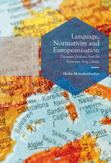 Language, Normativity and Europeanisation -  Heiko Motschenbacher