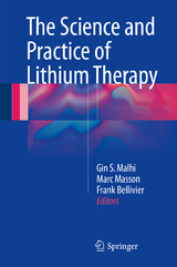 The Science and Practice of Lithium Therapy - 