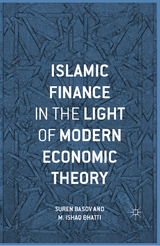 Islamic Finance in the Light of Modern Economic Theory - Suren Basov, M. Ishaq Bhatti